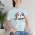 I'm Counting on My Dog T-Shirt — Cute Cavalier Dog Graphic Tee for Dog Lovers