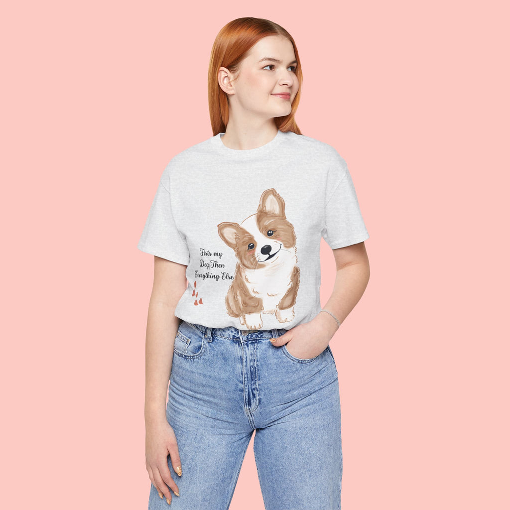 Corgi Love T-Shirt — "This my dog, then everything else" Cute Pet Tee