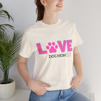 Love Dog Mom T-Shirt — Pink Paw Graphic Tee