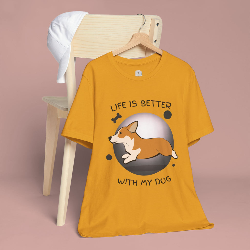 Life Is Better With My Dog Corgi T-Shirt