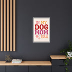 In My Dog Mom Era Framed Canvas Wall Art