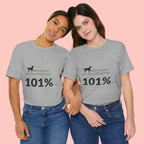 Dog Lover T‑Shirt — "Mess with me, you mess with my Dog 101% sure"