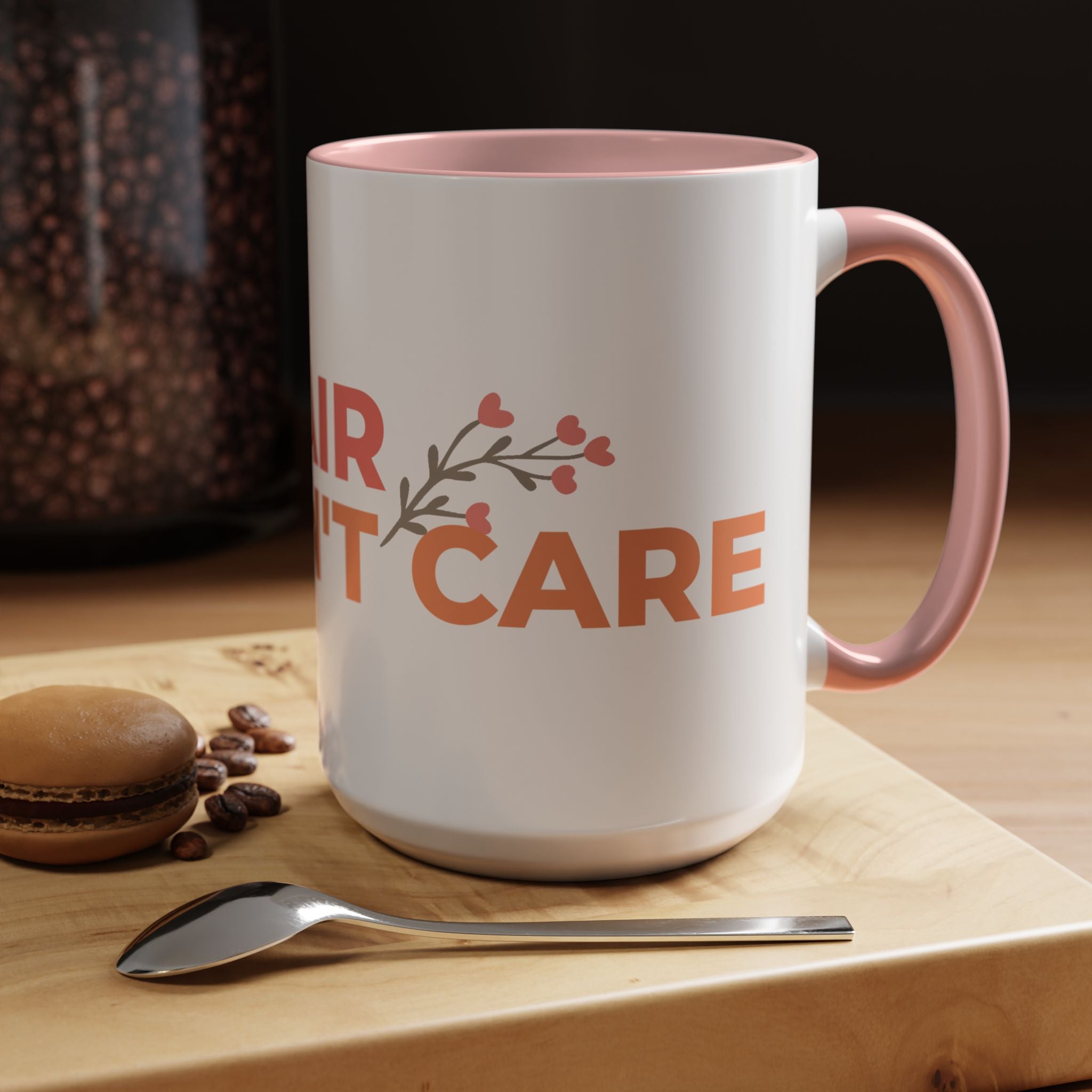 Accent Coffee Mug - "Growing Hair I Don't Care" Floral Script Coffee Mug