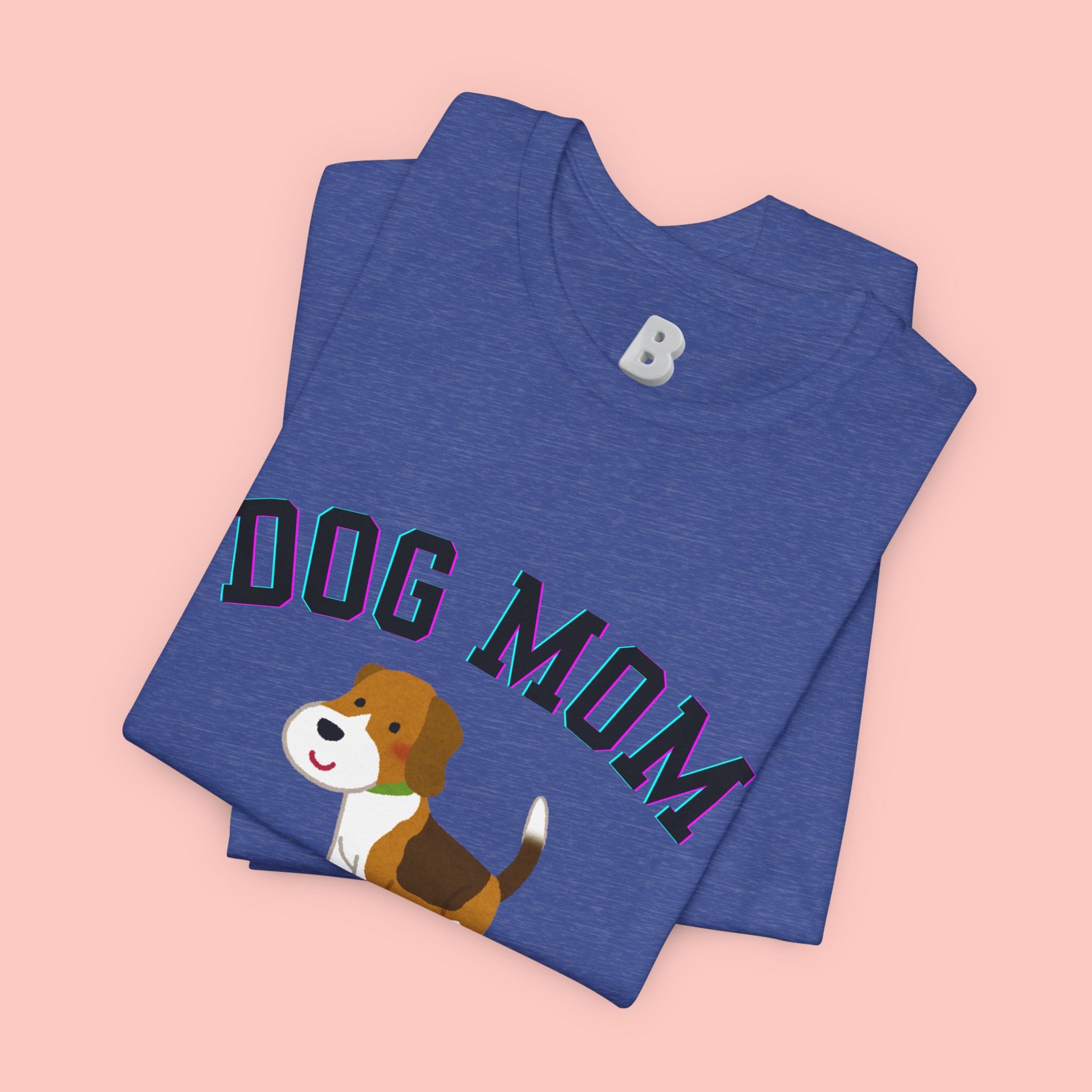Dog Mom T-Shirt — Cute Beagle Graphic Tee for Dog Lovers