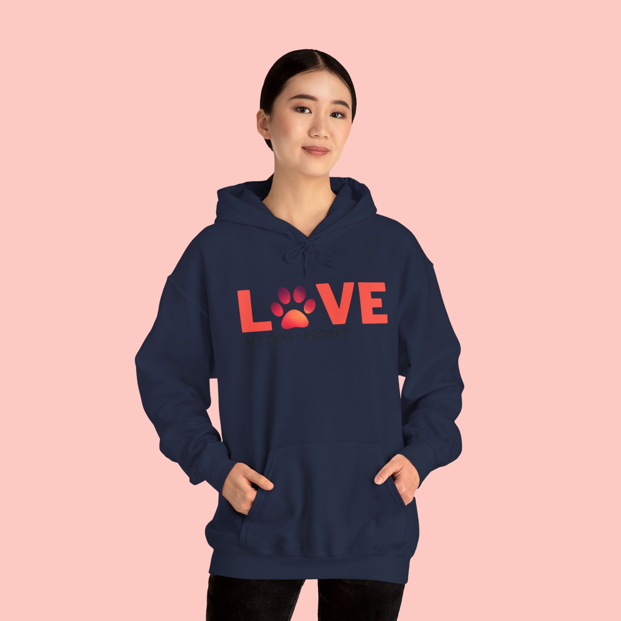 Dog Lover Hoodie — "LOVE (paw) My Dog > People" Graphic Sweatshirt