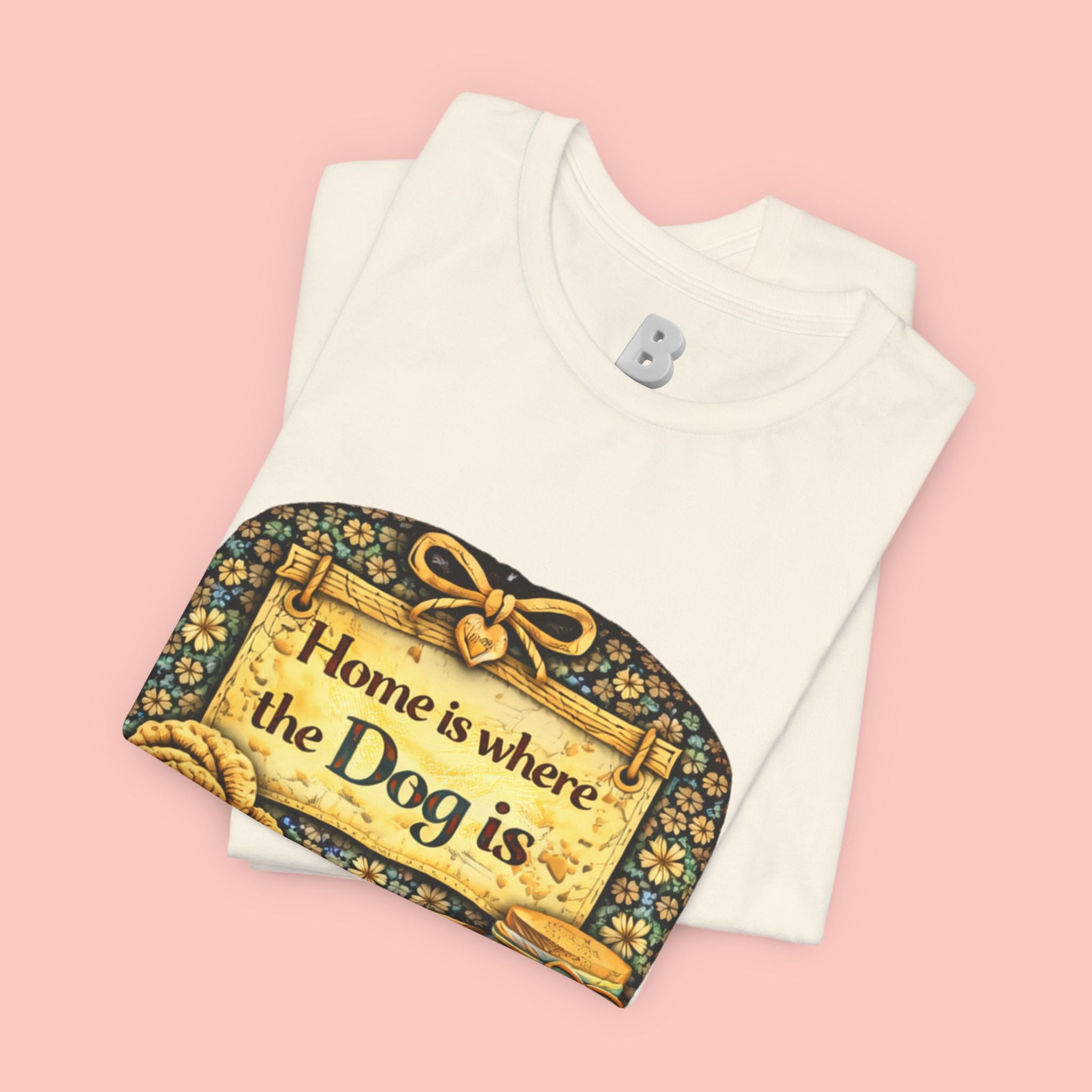 Home Is Where the Dog Is T-Shirt — Cozy Vintage Dog Lover Tee