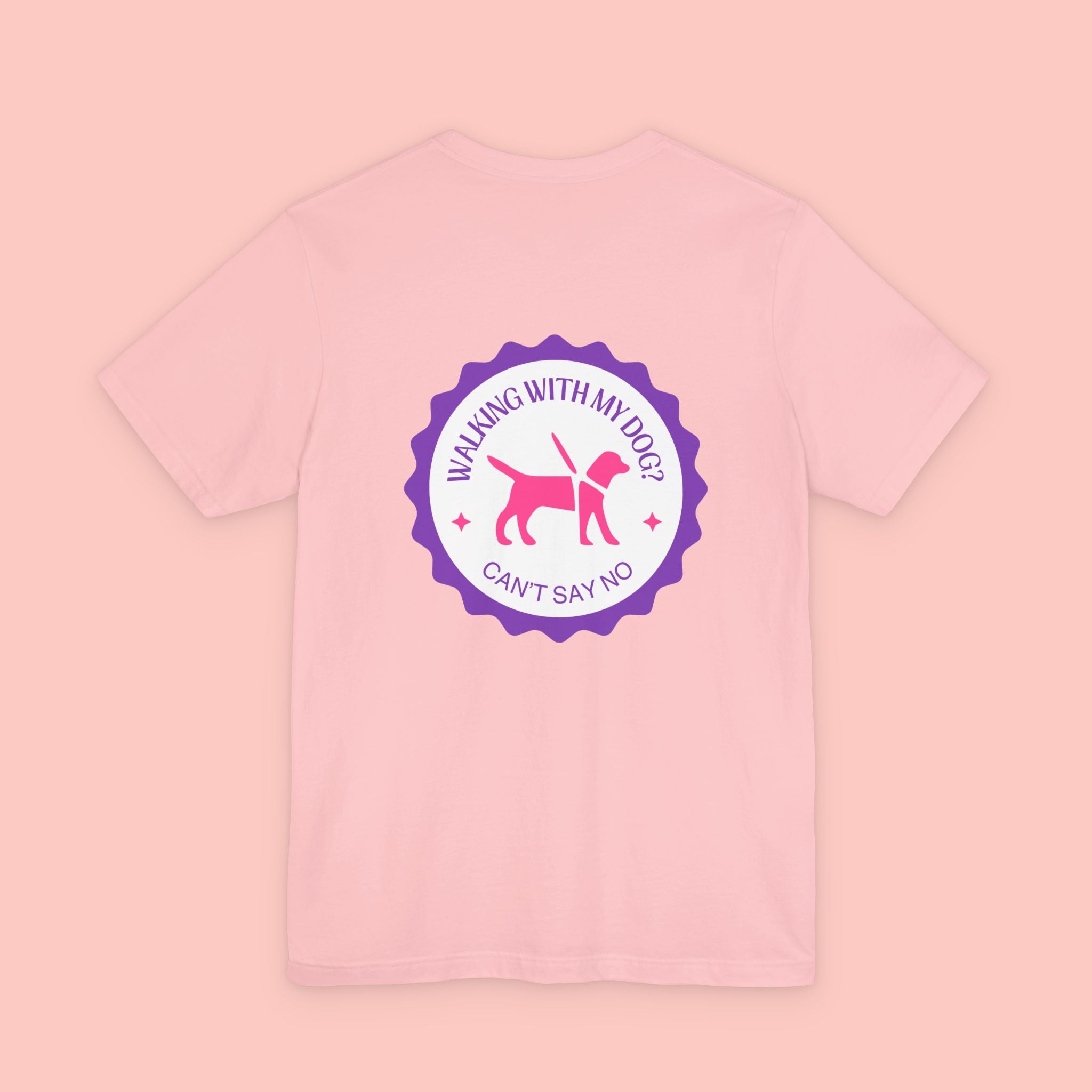 Dog Walking T‑Shirt — “Walking With My Dog? Can’t Say No” Cute Pet Lover Tee