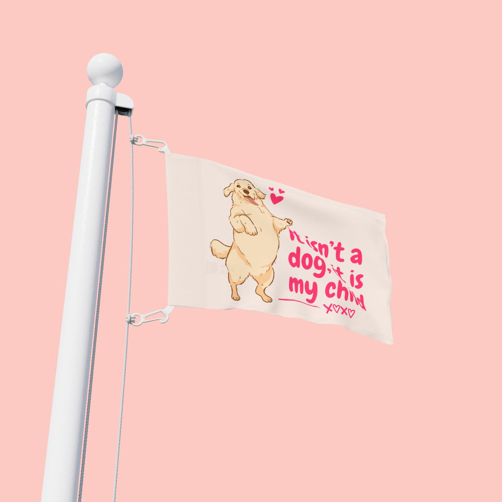 Flag - "It Isn't a Dog, It Is My Child" Decorative Pet Flag