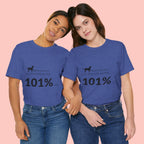 Dog Lover T‑Shirt — "Mess with me, you mess with my Dog 101% sure"