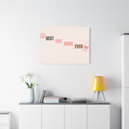Best Dog Mom Ever Canvas Wall Art — Pink Paw & Bow Matte Stretched Canvas