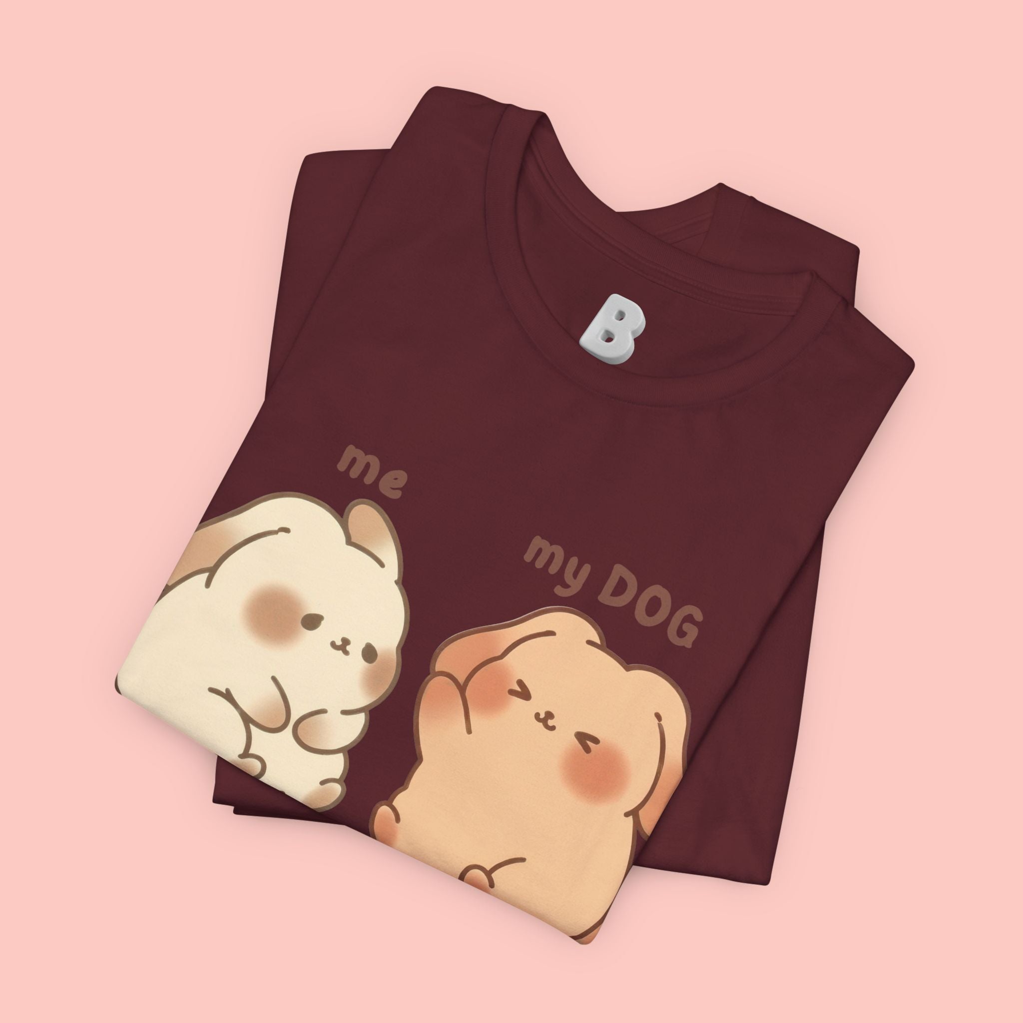 Just Chilling Dog T-Shirt — Cute Me & My Dog Matching Tee
