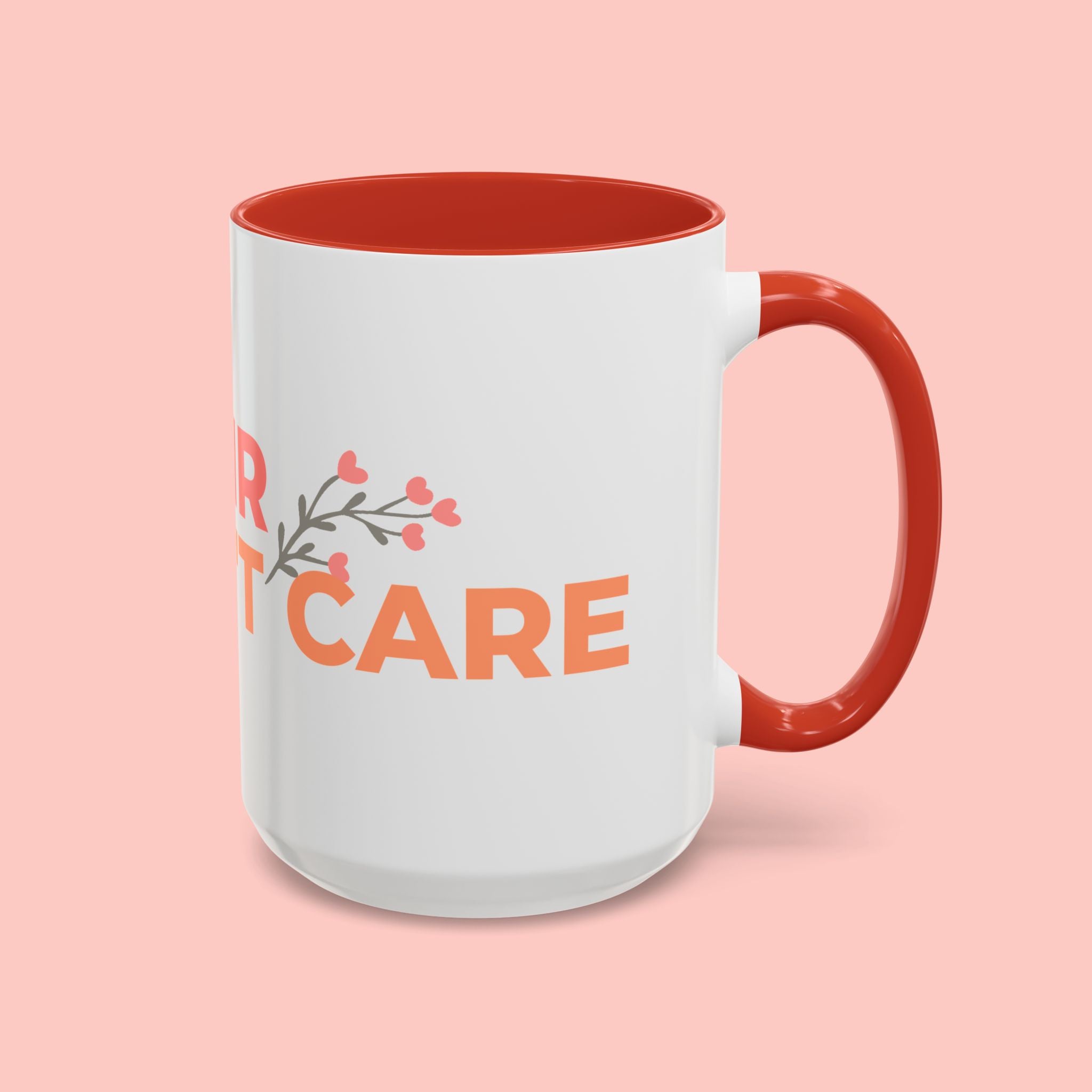 Accent Coffee Mug - "Growing Hair I Don't Care" Floral Script Coffee Mug