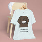 Dog Mother Wine Lover T-Shirt — Cute Cartoon Dog Graphic Tee
