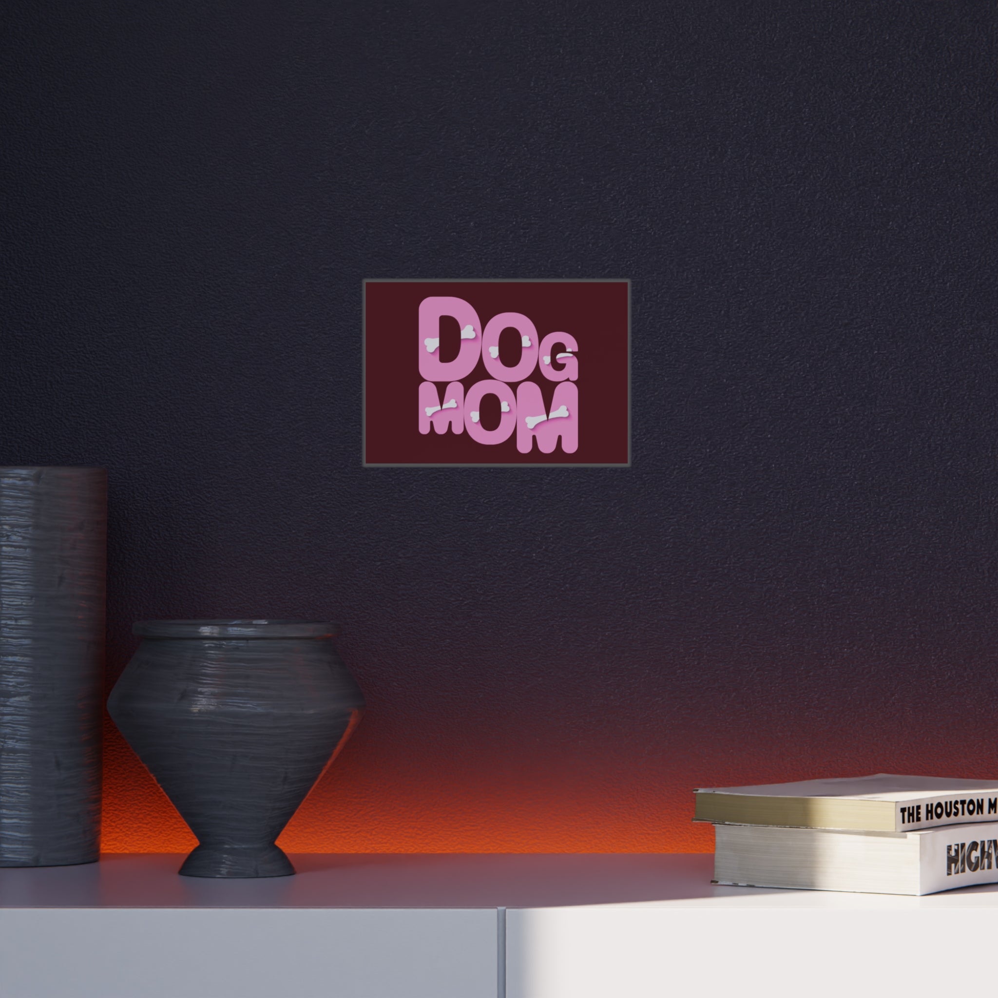 Dog Mom Foam Board Sign — Pink Bold Typography with Bone Accents