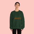 Always Choose My Dog Sweatshirt — Paw Print Cozy Crewneck for Dog Lovers