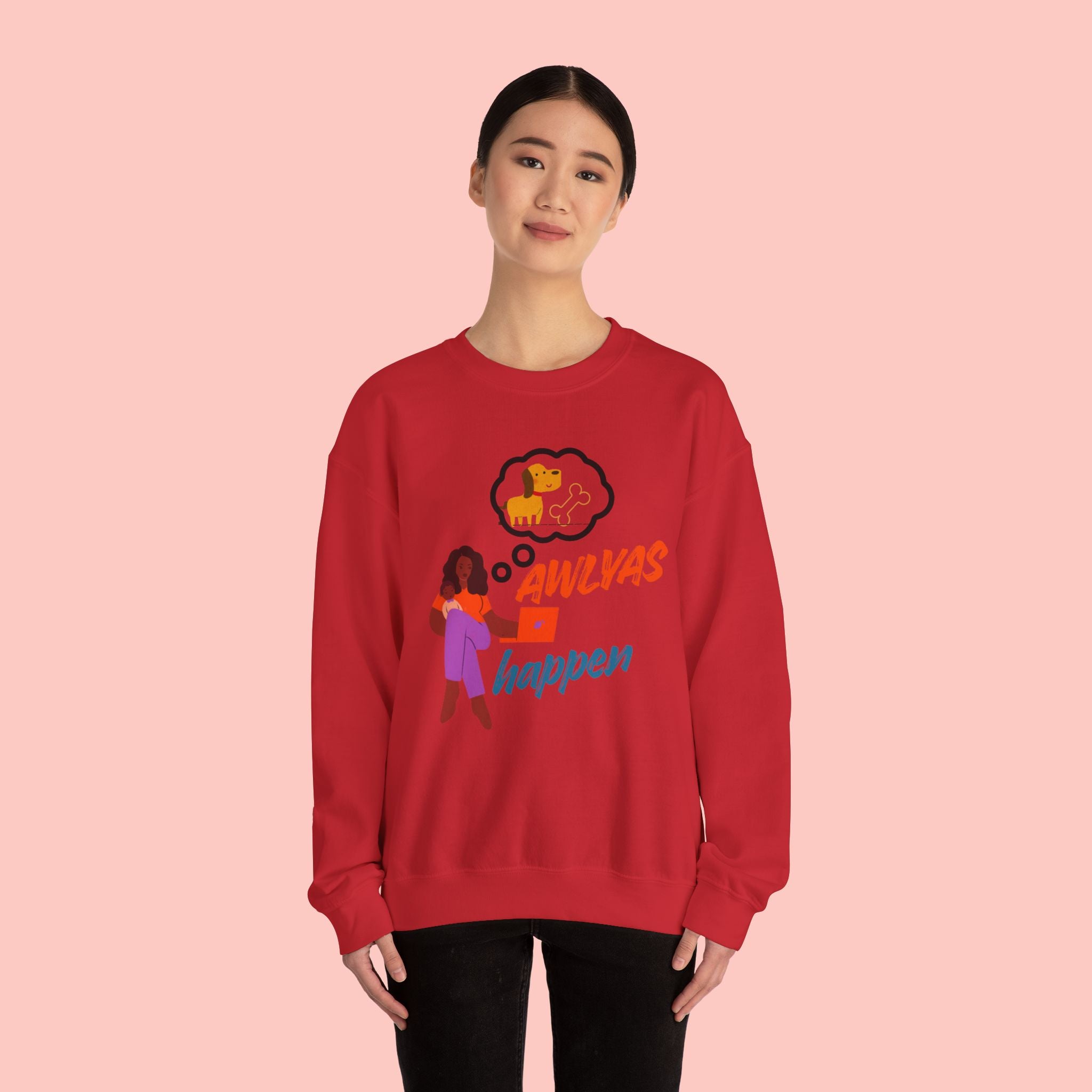 Always Happen Crewneck Sweatshirt – Funny Coffee & Snack Thought Graphic