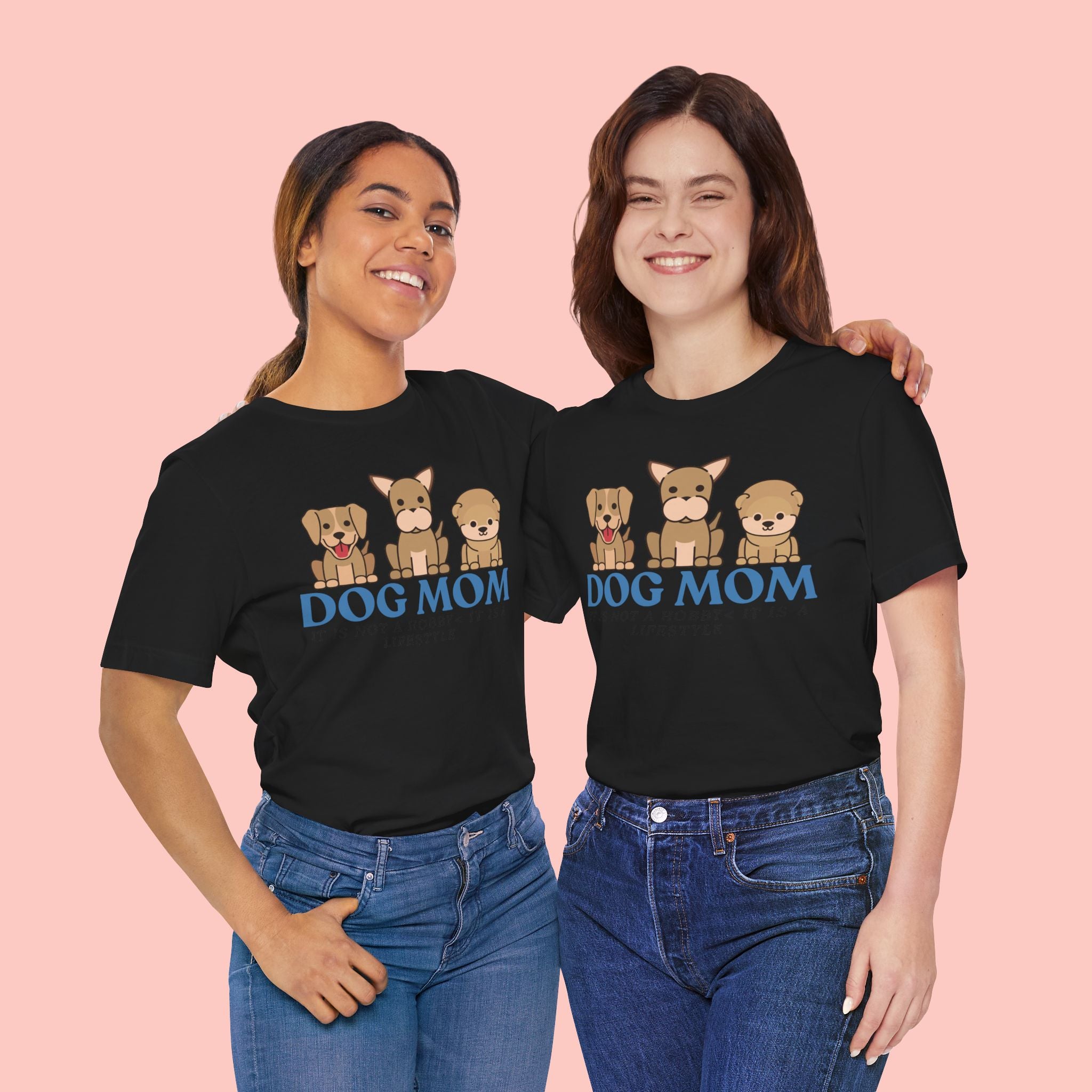 Dog Mom Tee — "Dog Mom: It Is Not A Hobby, It Is A Lifestyle" Cute Puppy Graphic T‑Shirt