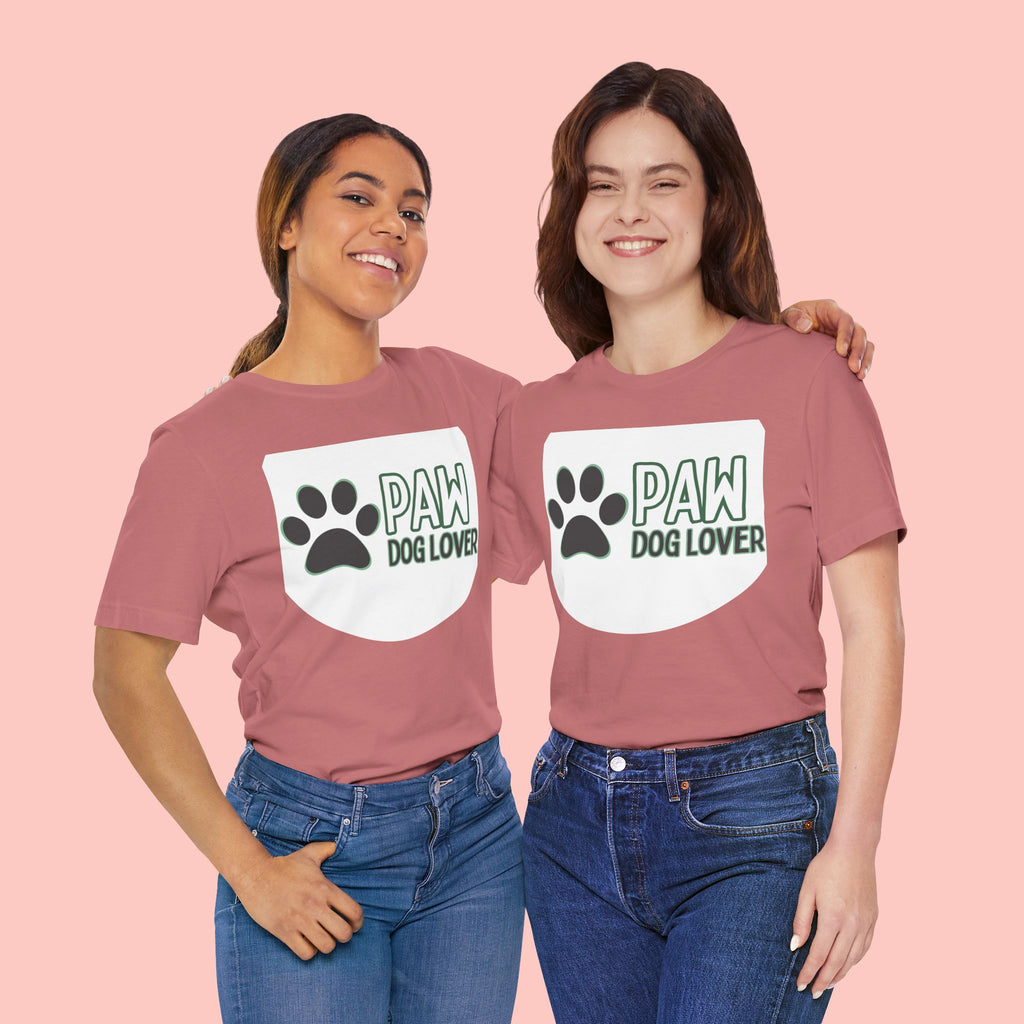 Paw Dog Lover T-Shirt — Cute Paw Print Tee for Dog Owners