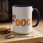 One More Dog Coffee Mug — Cute Dog Lover Accent Mug (11/15oz)