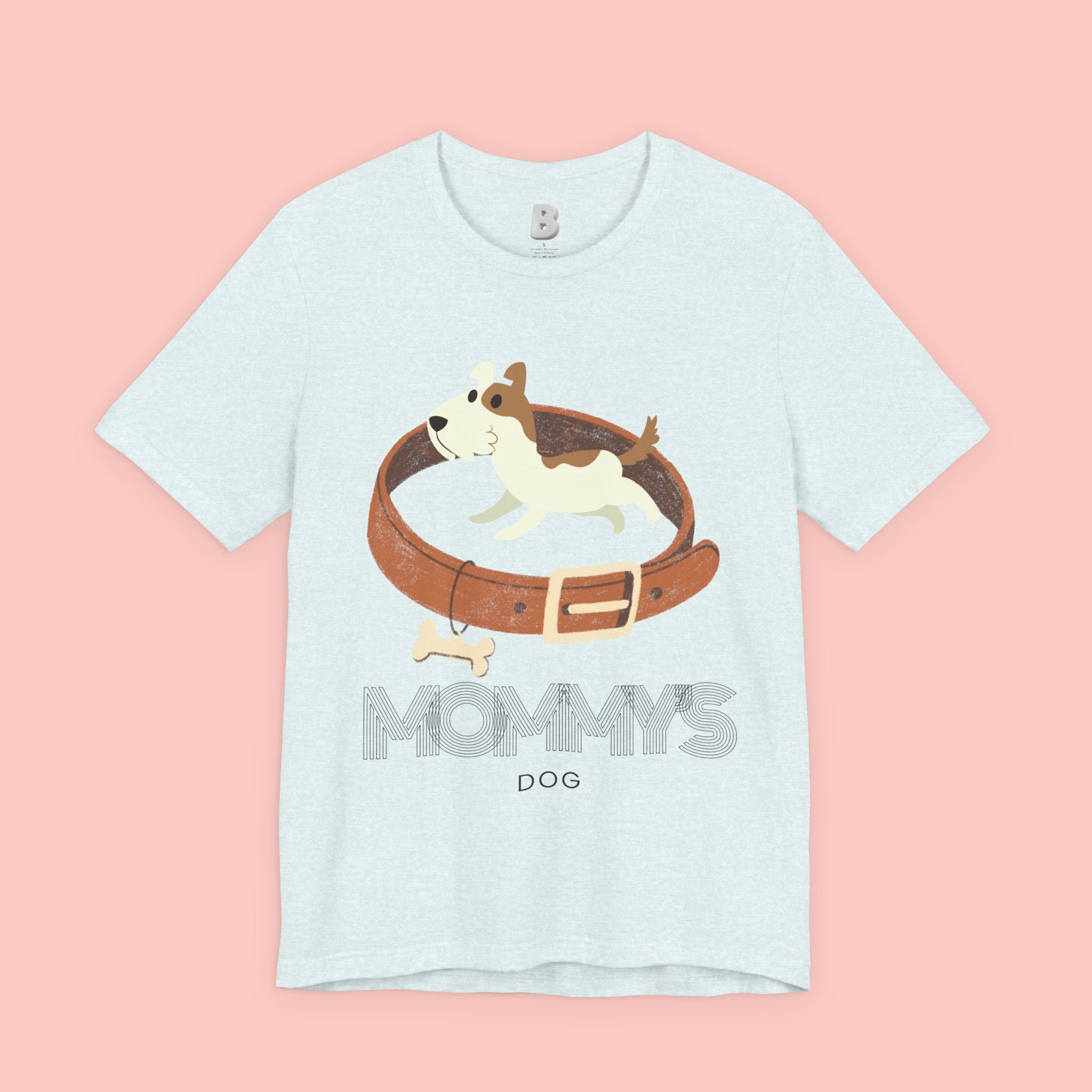 Mommy's Dog T-Shirt – Cute Puppy & Collar Graphic Tee for Dog Moms