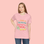Dog Lover T-Shirt — "This Human Belongs to a Dog" Cute Paw Print Tee