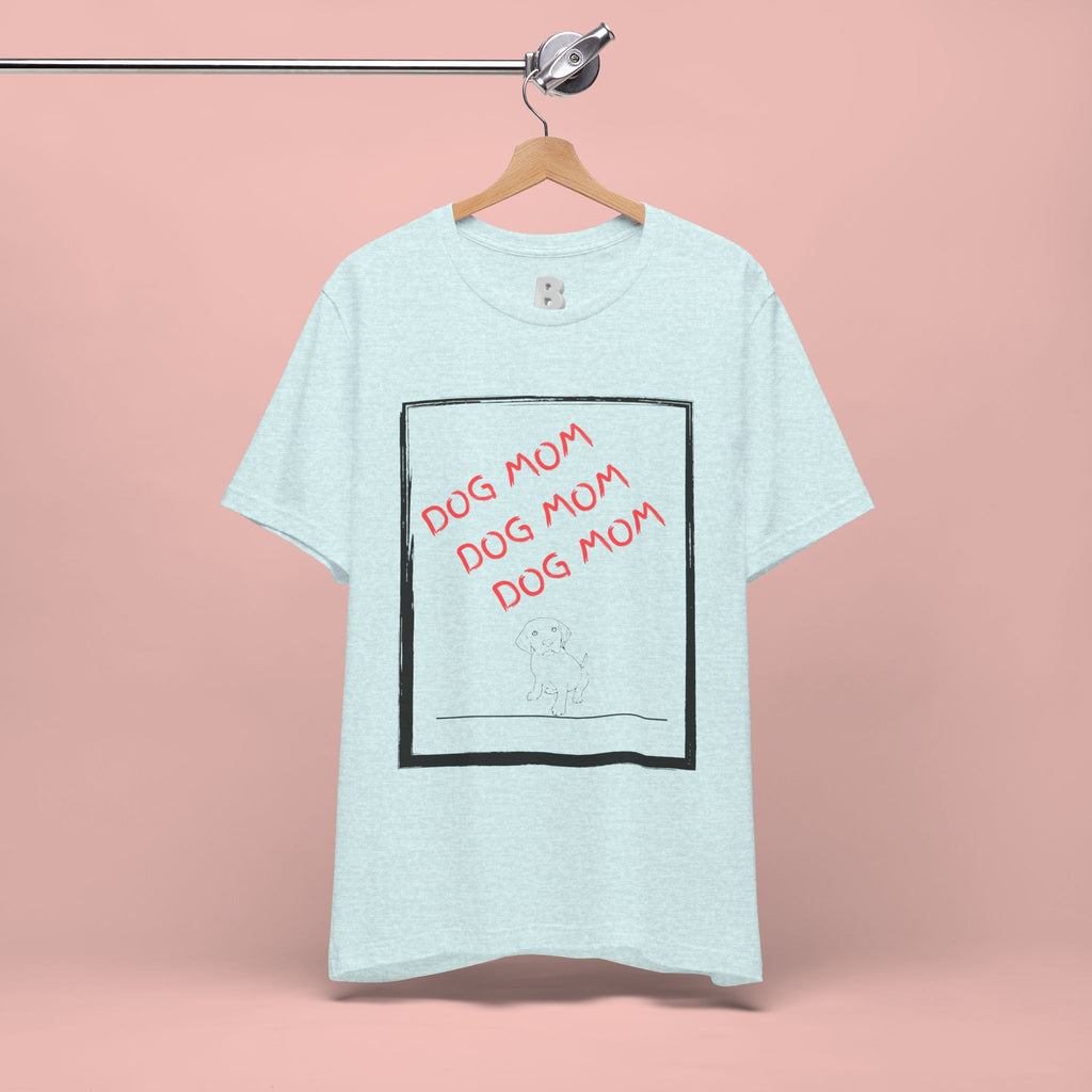 Dog Mom Graphic Tee — 'Dog Mom Dog Mom Dog Mom' Casual Pet Lover T-Shirt