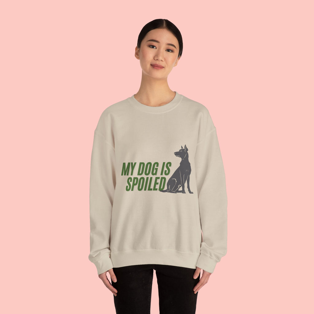 My Dog Is Spoiled Sweatshirt