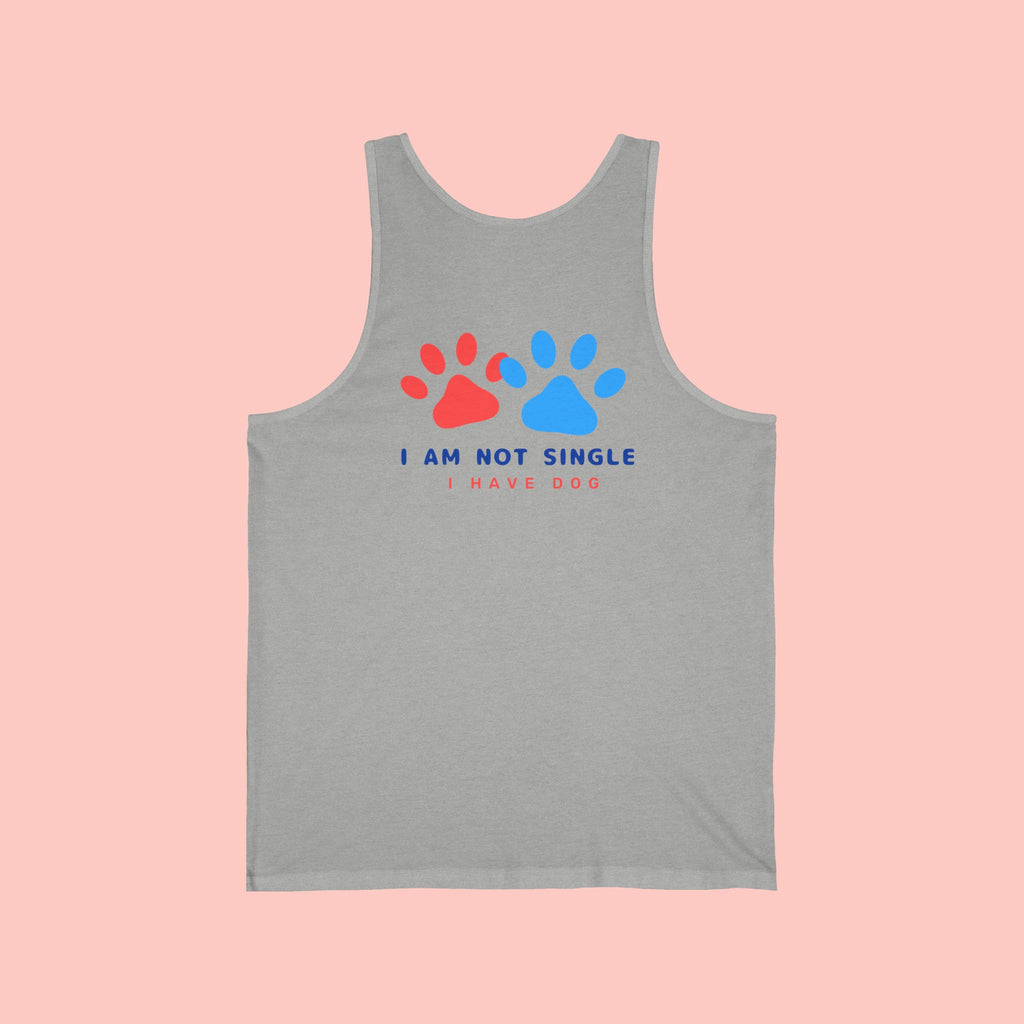 Dog Lover Tank Top — “I Am Not Single I Have Dog” Paw Print Tank