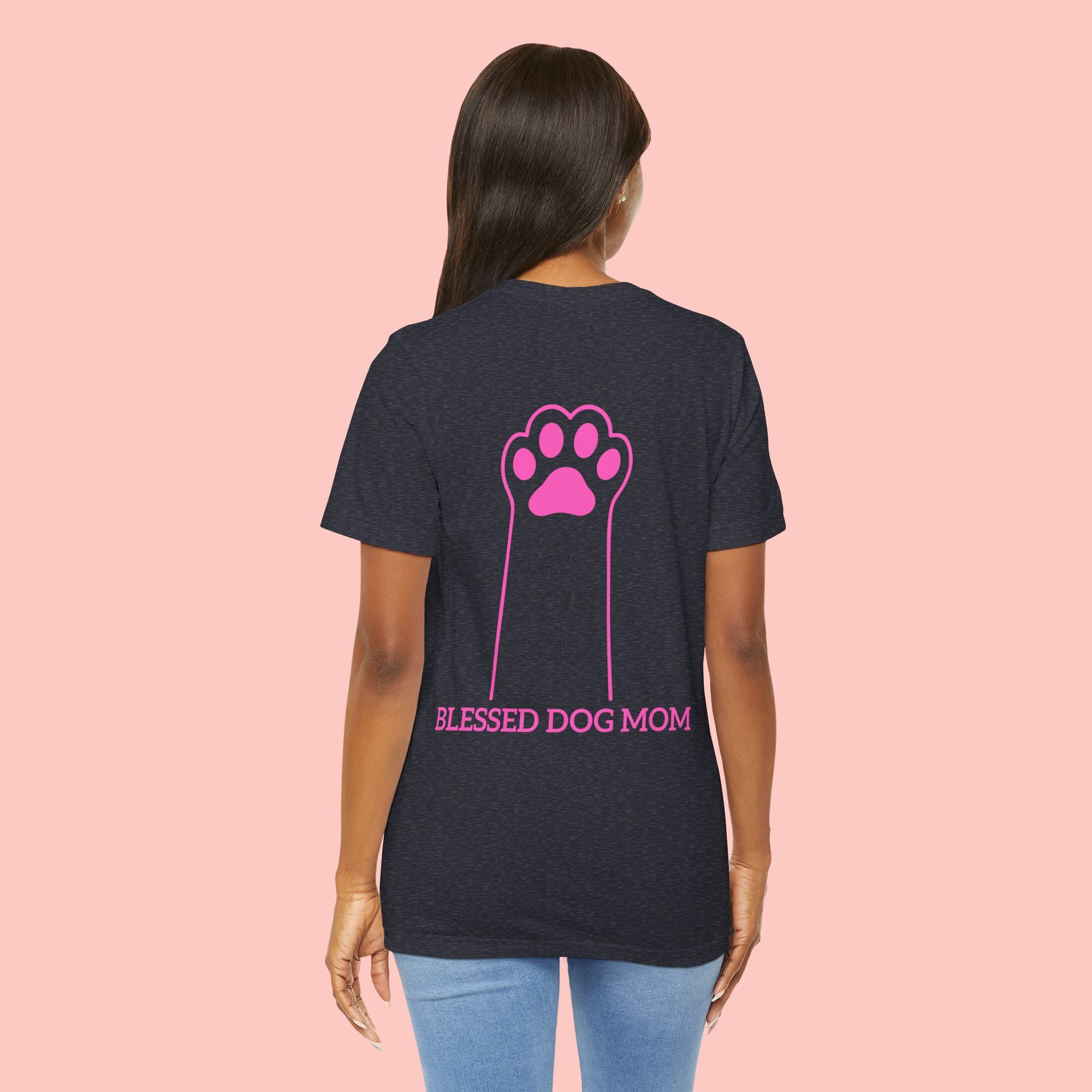 Blessed Dog Mom T-Shirt — Pink Paw Graphic Dog Lover Tee