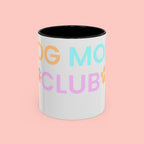 Dog Mom Club Accent Coffee Mug – Colorful Paw Print 11/15oz