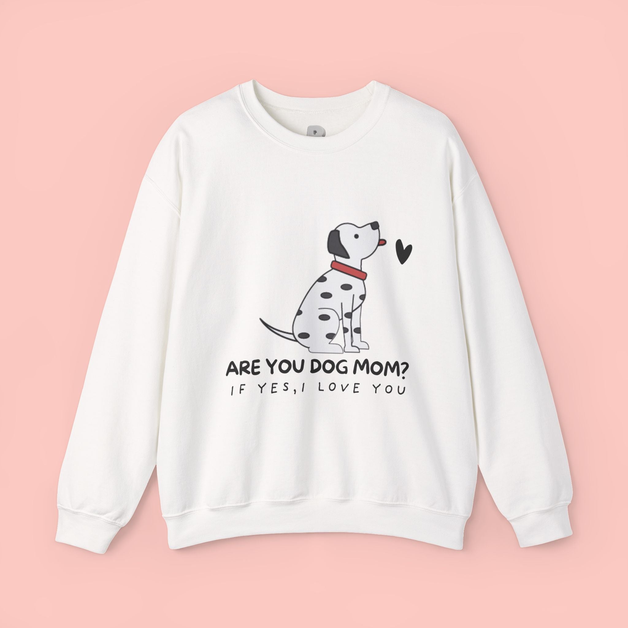 Are You Dog Mom? Cute Dalmatian Crewneck Sweatshirt for Dog Lovers