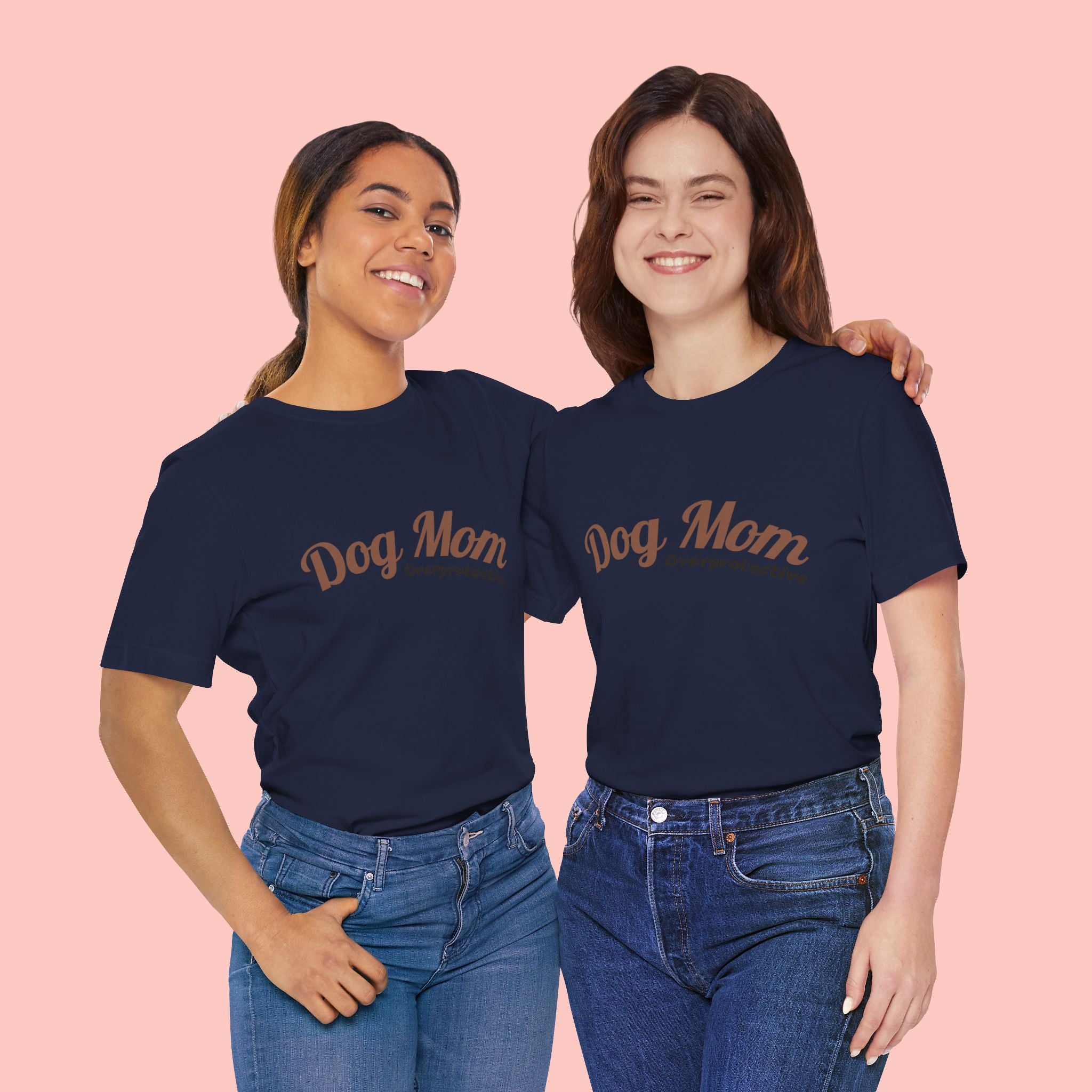 Dog Mom Overprotective T-Shirt – Cute Pet Lover Tee