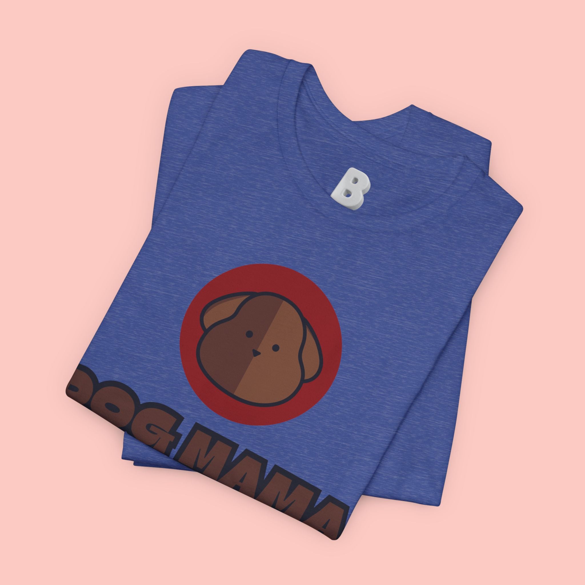 Dog Mama T-Shirt – Cute Brown Pup Graphic Tee