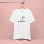 Dog Mom T-Shirt - "Are You Dog Mom? I’ll Still Love You" Cute Dalmatian Graphic Tee
