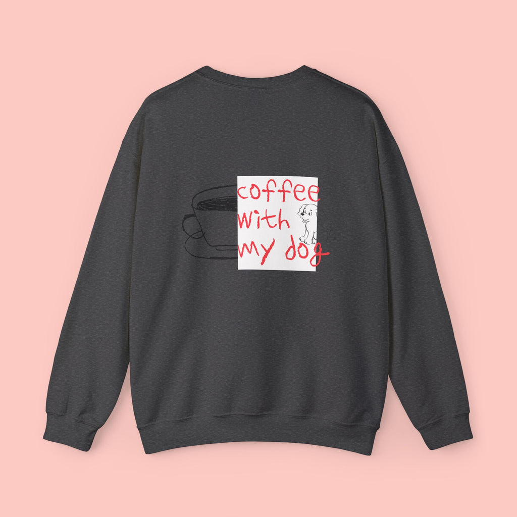 Coffee With My Dog Crewneck Sweatshirt