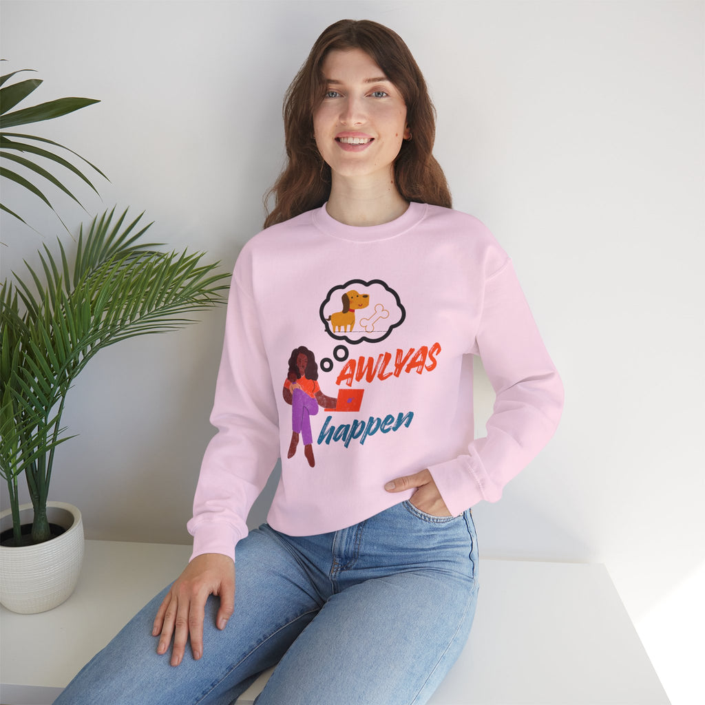 Always Happen Crewneck Sweatshirt – Funny Coffee & Snack Thought Graphic