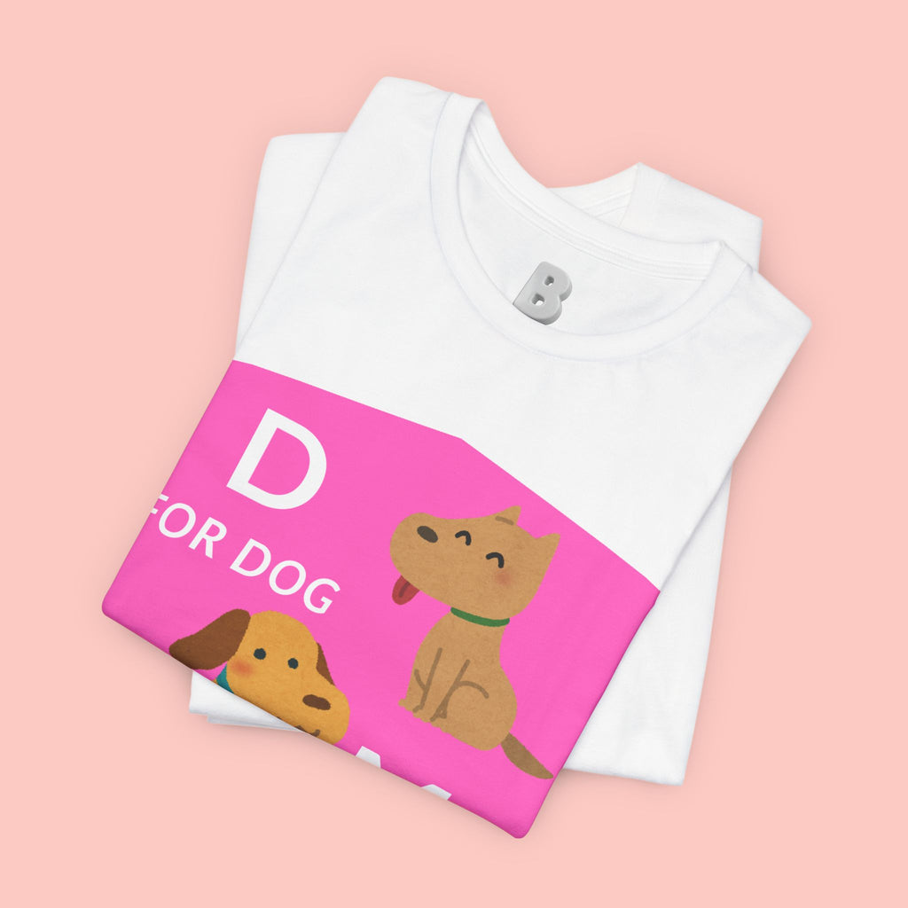 Dog Mom T-Shirt — Cute Pink "D for Dog, M for Mom" Graphic Tee