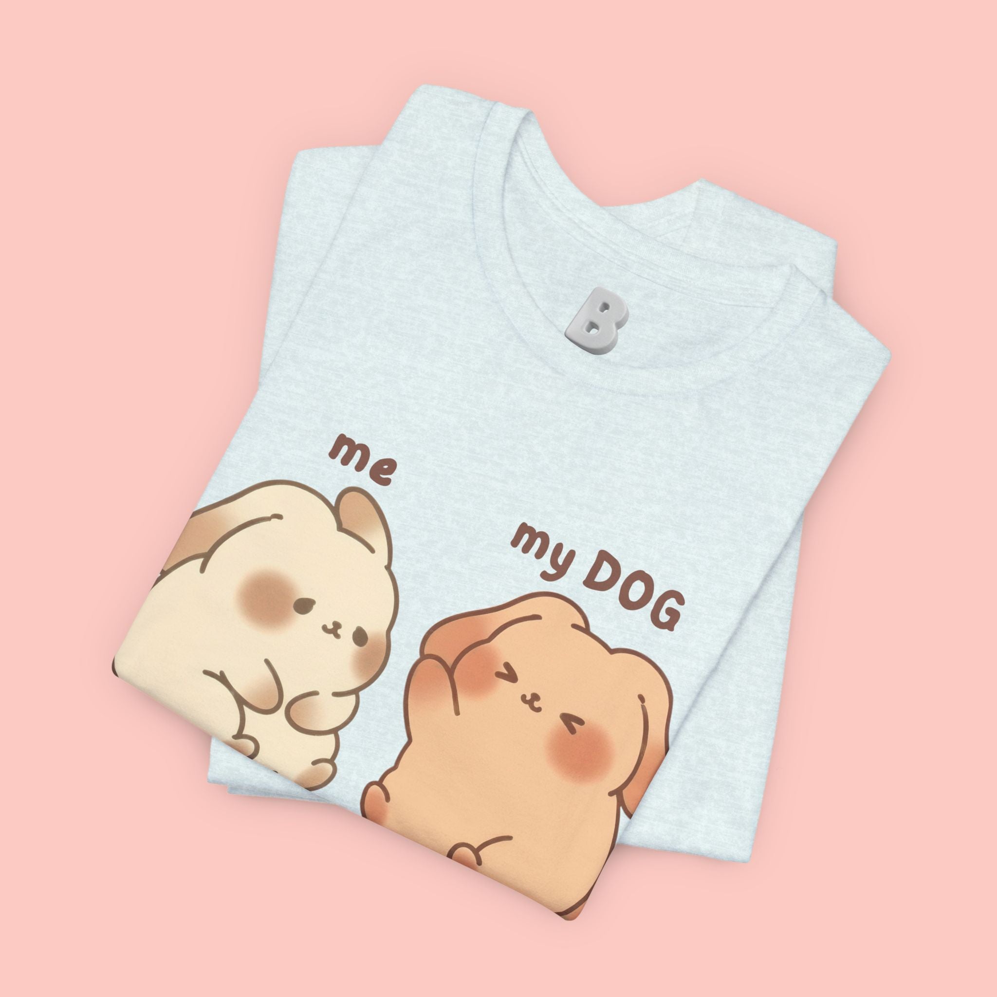 Just Chilling Dog T-Shirt — Cute Me & My Dog Matching Tee