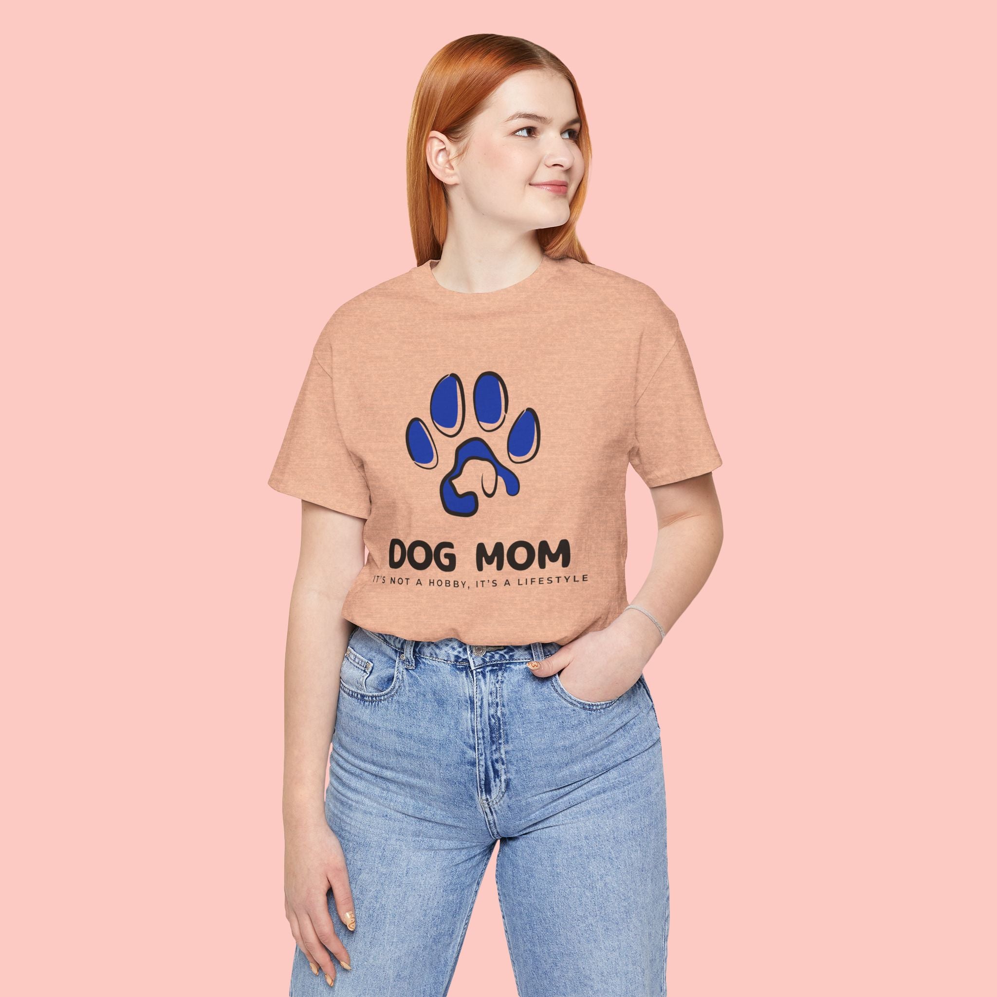 Dog Mom T-Shirt – Blue Paw Graphic "Dog Mom: It's Not a Hobby, It's a Lifestyle"