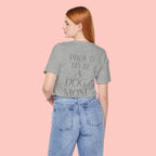 Proud to Be a Dog Mom T‑Shirt