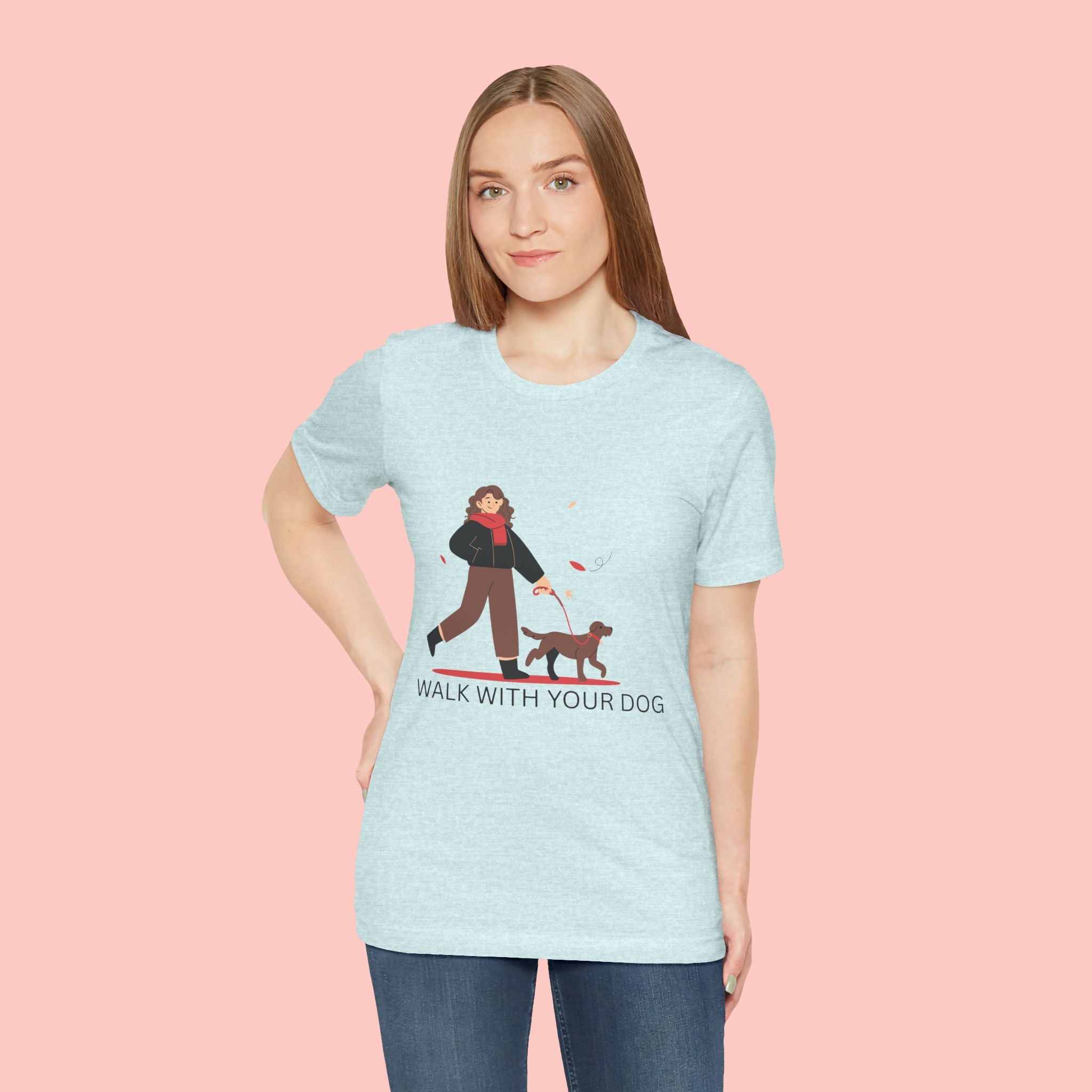 Walk With Your Dog Tee — Cute Dog Walking Graphic T-Shirt