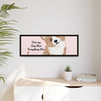Framed Canvas Print — "First My Dog, Then Everything Else" Corgi Wall Art