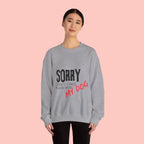 Sorry I Can't I Have Plans With My Dog Sweatshirt