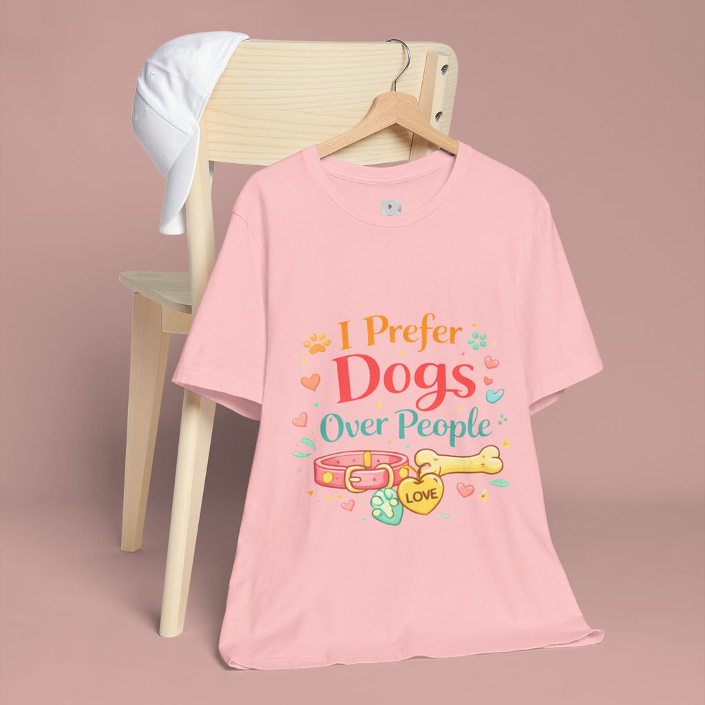 I Prefer Dogs Over People T-Shirt