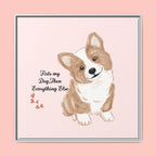 Framed Canvas Print — "First My Dog, Then Everything Else" Corgi Wall Art