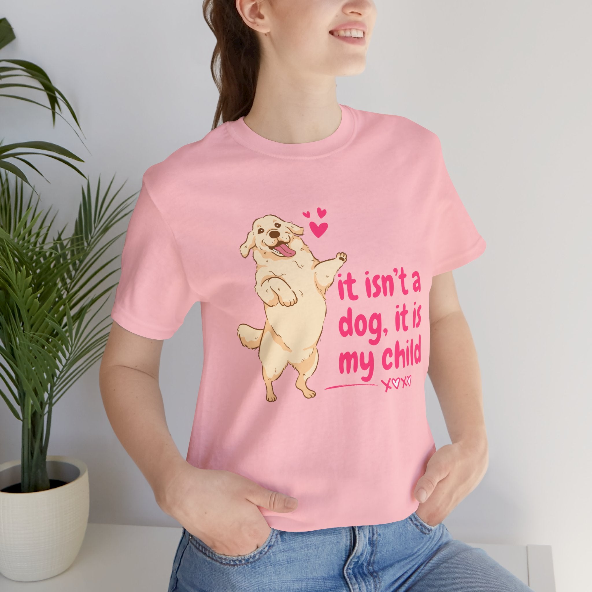 Dog Mom T-Shirt — "It Isn’t a Dog, It Is My Child" Cute Golden Retriever Tee