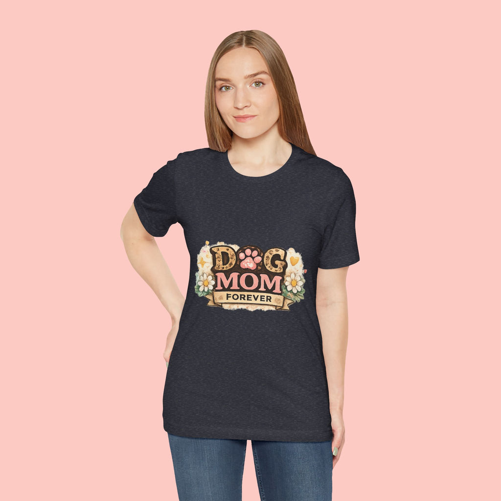 Dog Mom Forever T‑Shirt — Floral Paw Print Tee for Pet Lovers