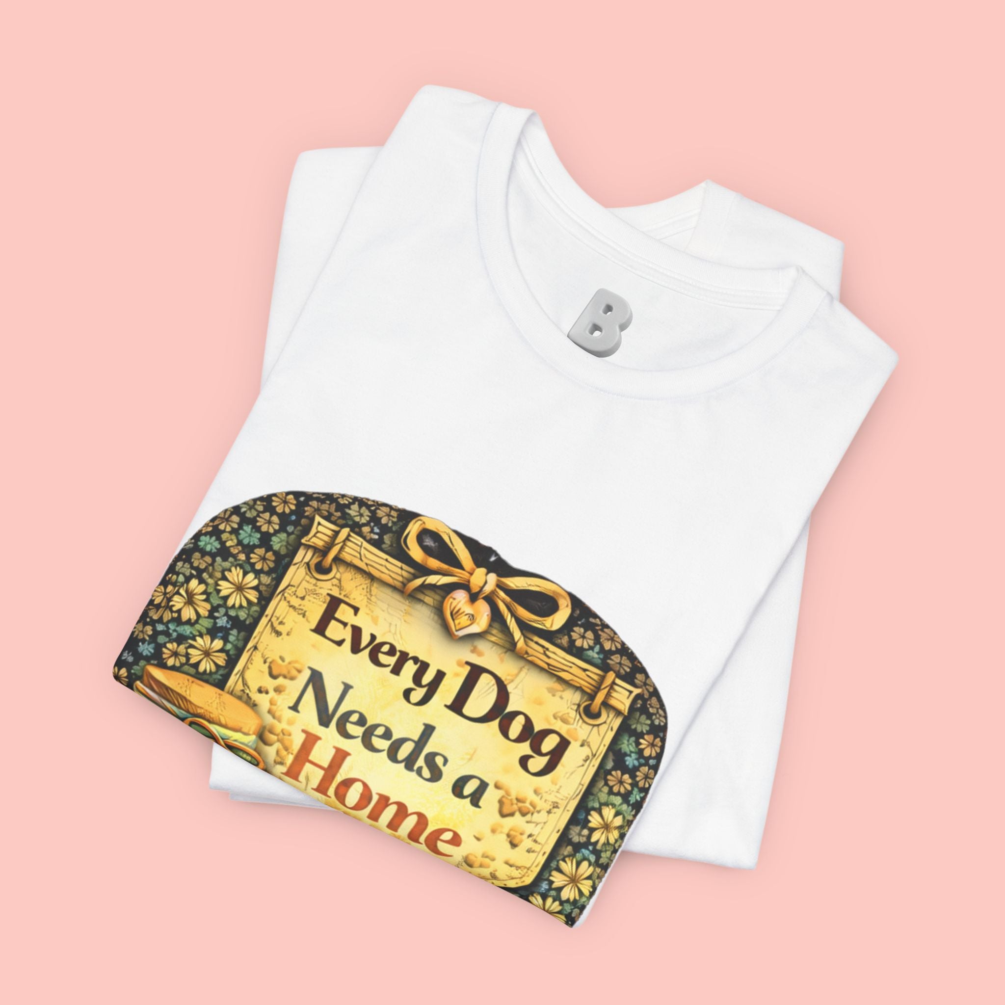 Dog Rescue Tee — "Every Dog Needs a Home" Shelter Support T-Shirt