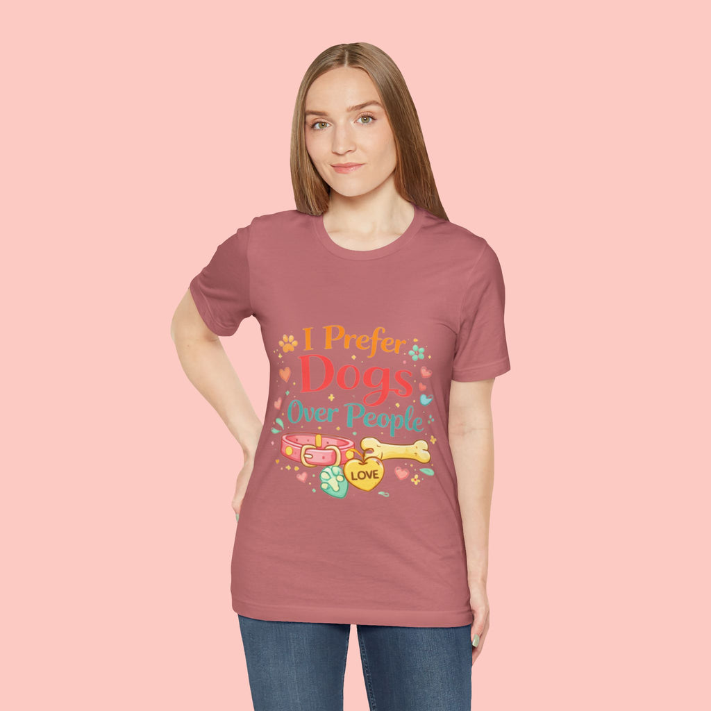 I Prefer Dogs Over People T-Shirt