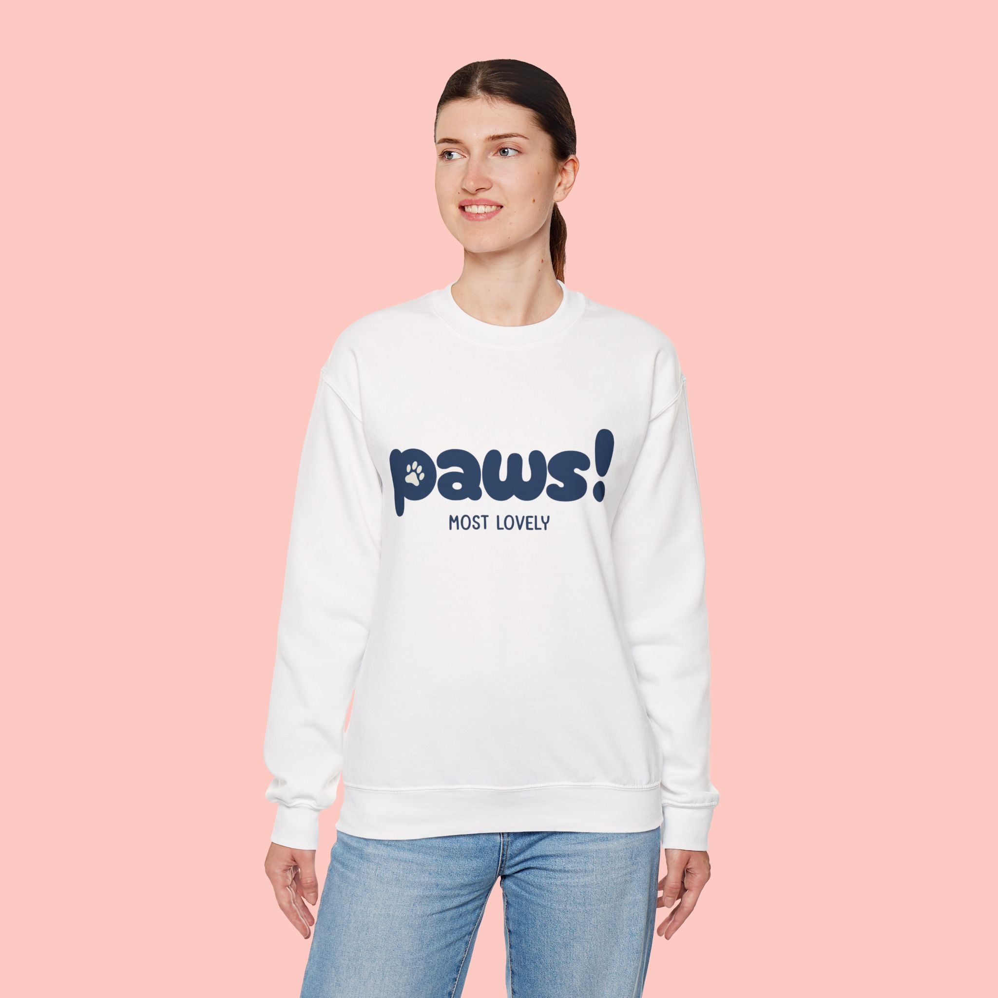 Paws! Cute Graphic Crewneck Sweatshirt — "Most Lovely" Pet Lover Pullover